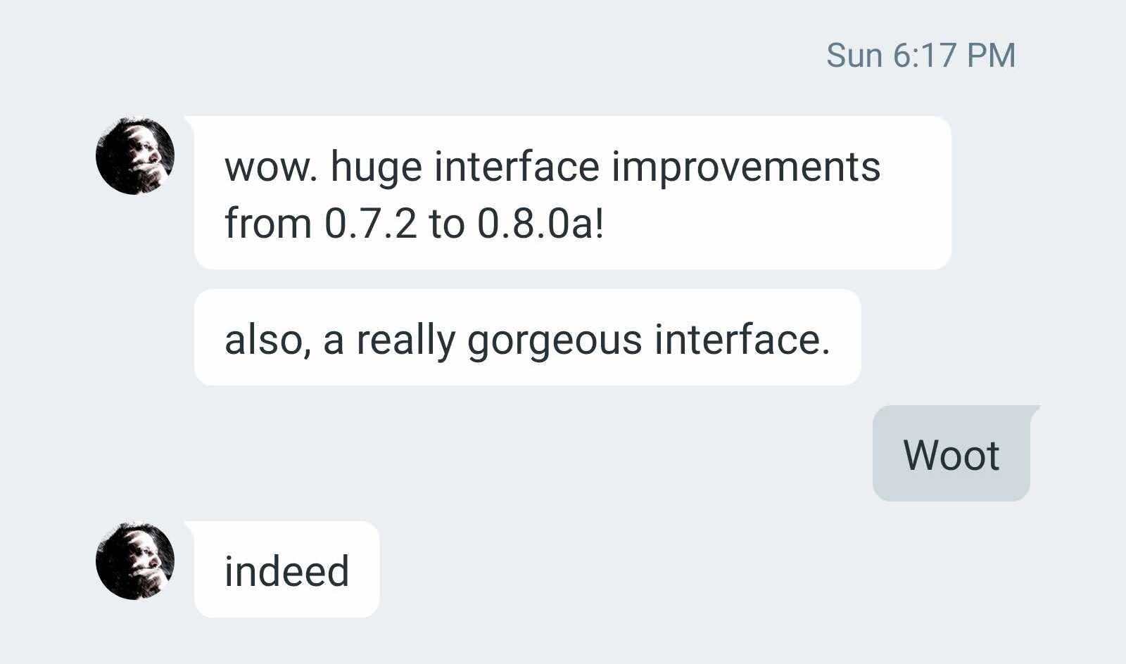 Early beta user feedback from v0.8 (woot!)